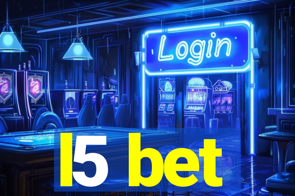 l5 bet